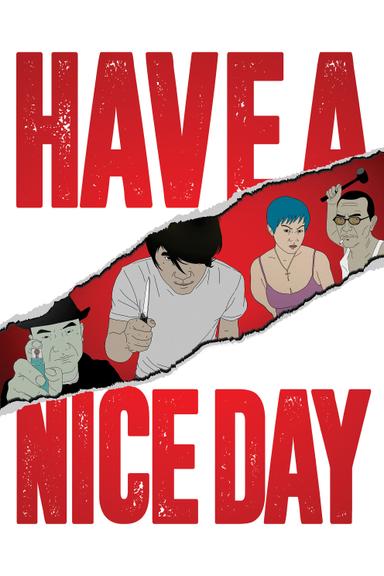 Have a Nice Day poster