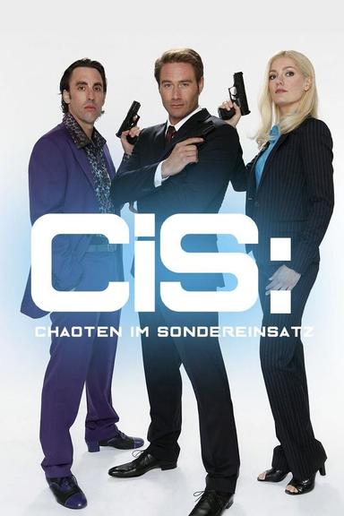 C.i.S.: Chaoten im Sondereinsatz poster