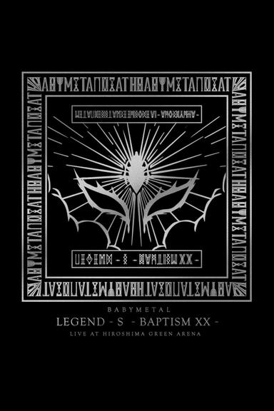 BABYMETAL - Legend - S - Baptism XX poster