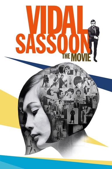 Vidal Sassoon: The Movie poster