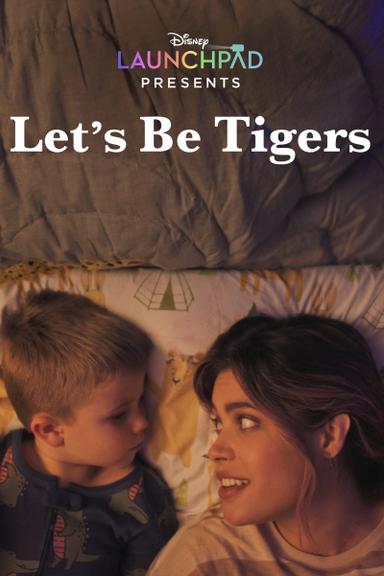 Let's Be Tigers poster