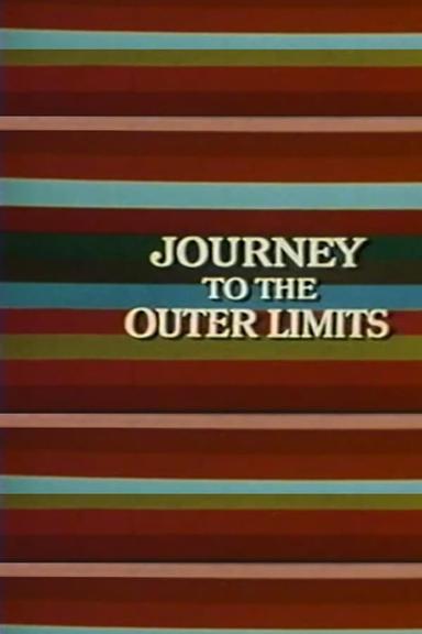 Journey to the Outer Limits poster