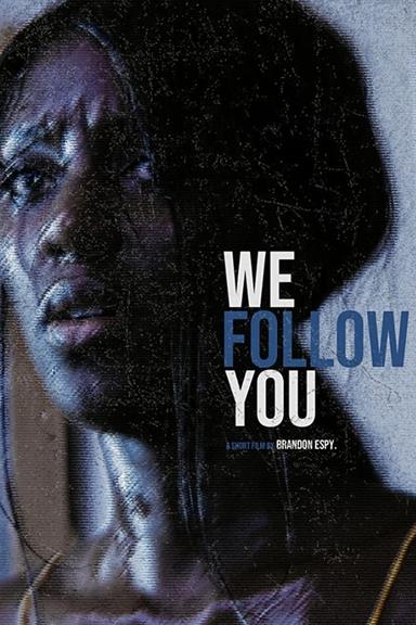 We Follow You poster