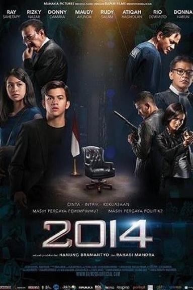 2014: Siapa Di Atas Presiden poster