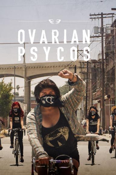 Ovarian Psycos poster