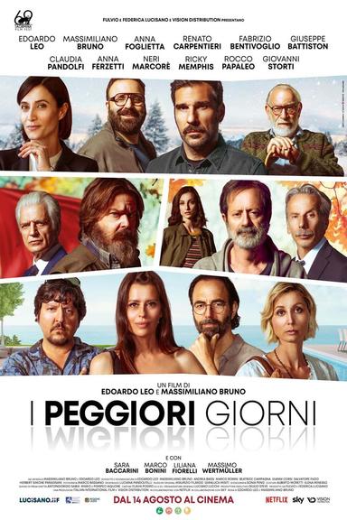 I peggiori giorni poster