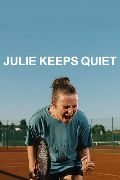 Julie Keeps Quiet poster