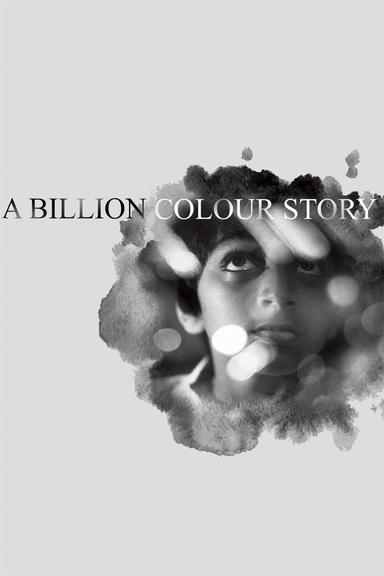 A Billion Colour Story poster