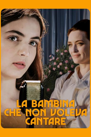 La bambina che non voleva cantare poster