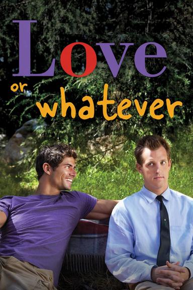 Love or Whatever poster