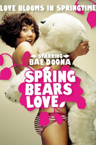 Do You Like Bears in Spring? poster