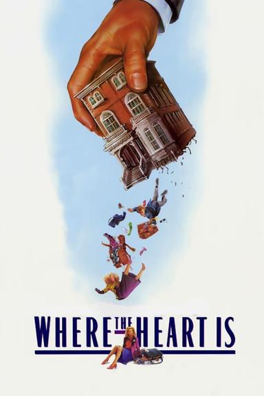 Where the Heart Is poster