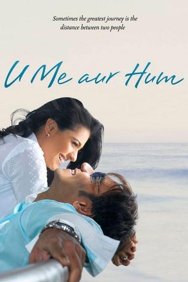 U Me Aur Hum poster