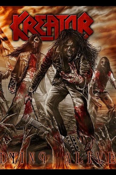 Kreator: Dying Alive poster