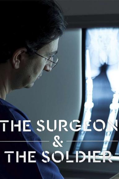 The Surgeon and the Soldier poster