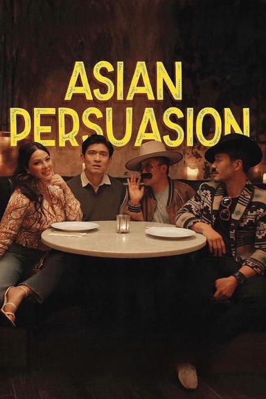 Asian Persuasion poster