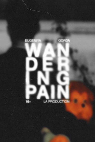 The Wandering Pain poster