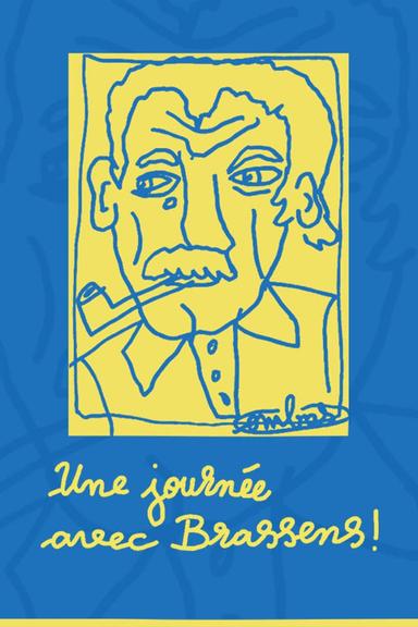 Une journée avec Brassens ! poster