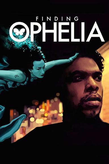 Finding Ophelia poster