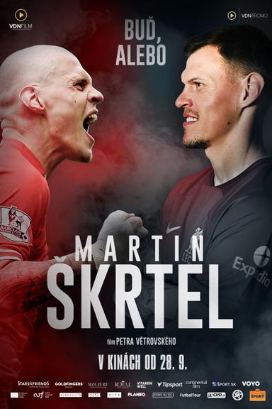 Martin Škrtel: Buď, alebo poster