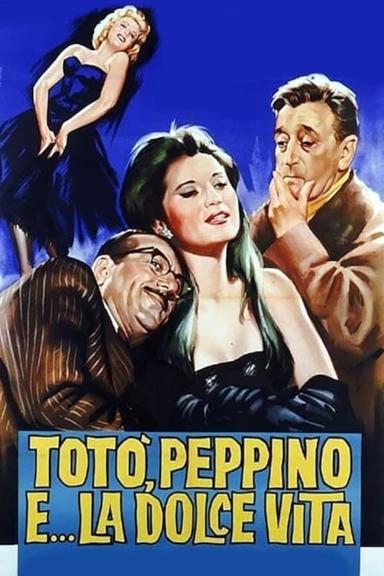 Totò, Peppino and... the Sweet Life poster