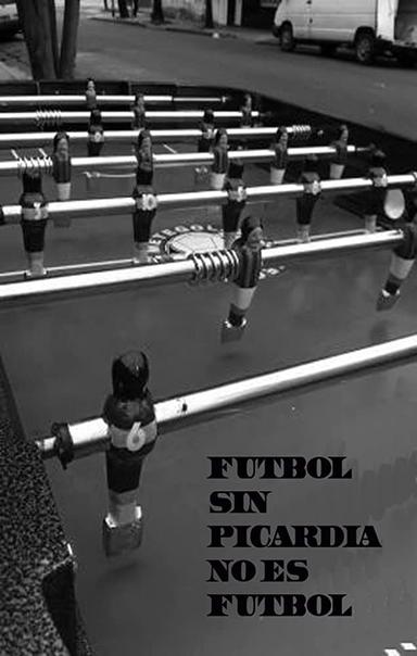 Fútbol sin picardía no es fútbol poster