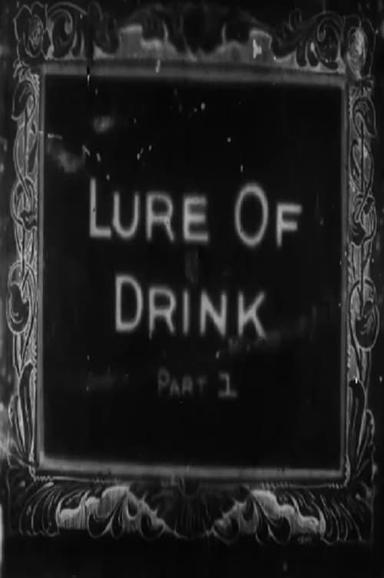 The Lure of Drink poster