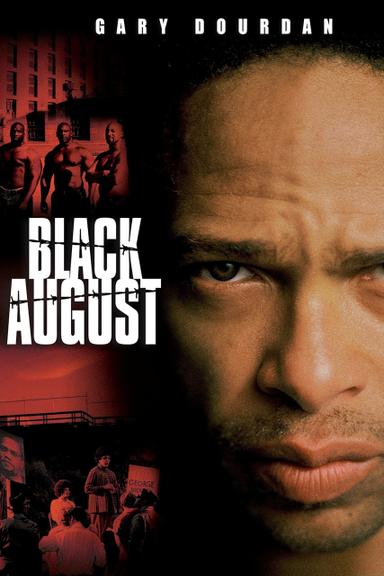 Black August poster