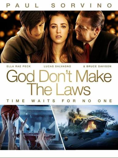 God Don't Make the Laws poster