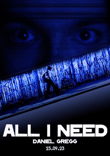 ALL I NEED poster