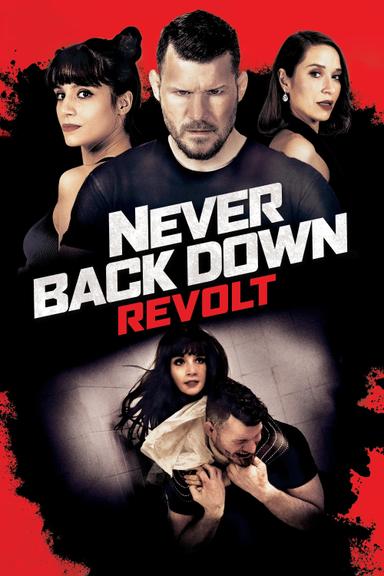 Never Back Down: Revolt poster