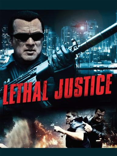 Lethal Justice poster