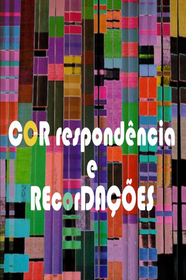 CORrespondência e REcorDAÇÕES poster