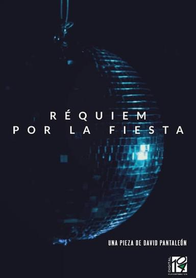 Réquiem por la fiesta poster