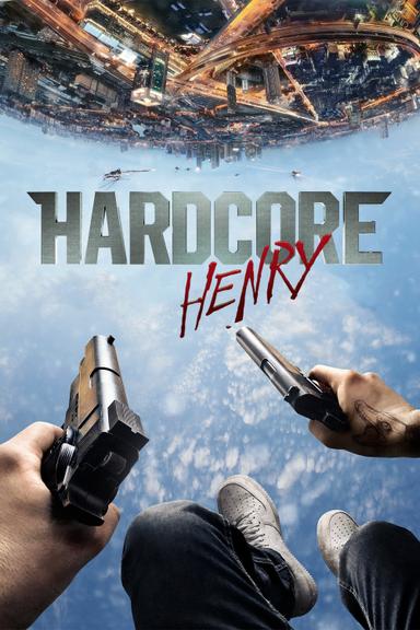 Hardcore Henry poster