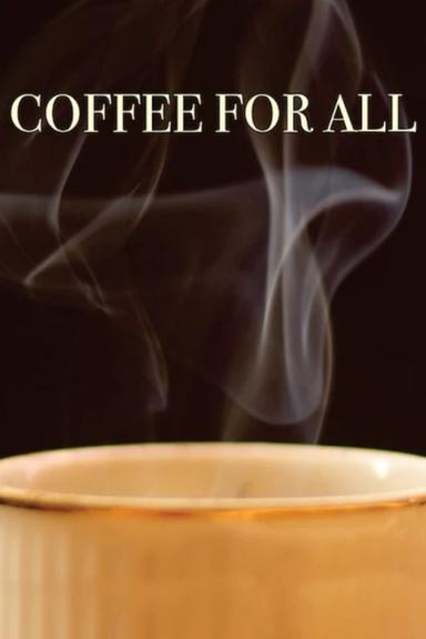 Coffee for All poster