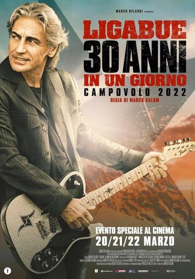 Ligabue – 30 anni in un giorno poster