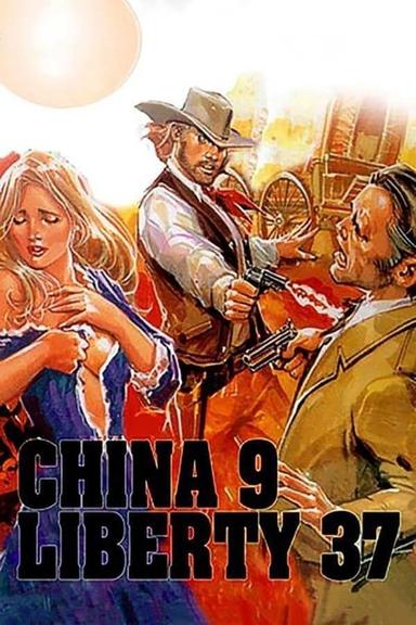 China 9, Liberty 37 poster