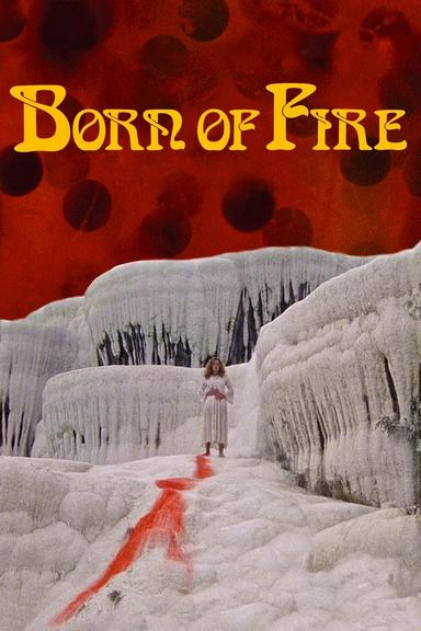 Born of Fire poster