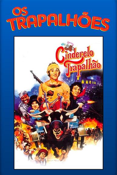 O Cinderelo Trapalhão poster