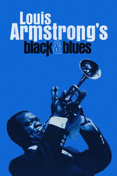 Louis Armstrong's Black & Blues poster