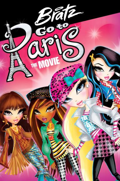 Bratz: Go to Paris the Movie poster