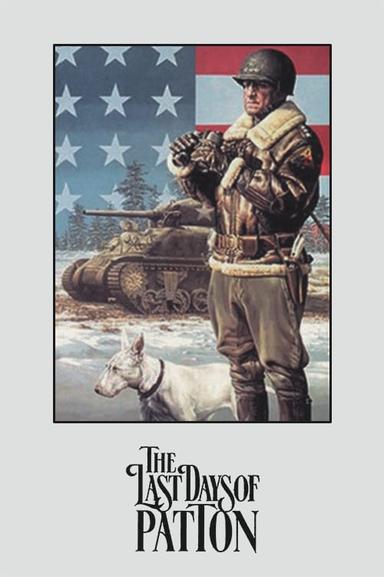 The Last Days of Patton poster