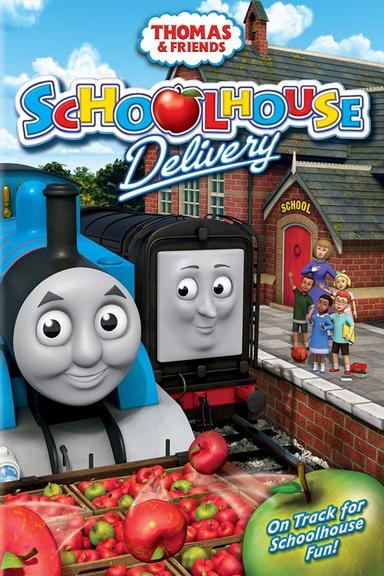 Thomas & Friends: Schoolhouse Delivery poster