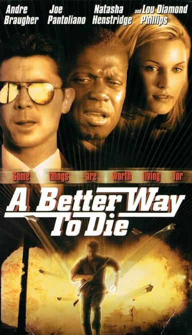 A Better Way to Die poster