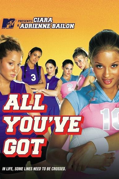 All You've Got poster