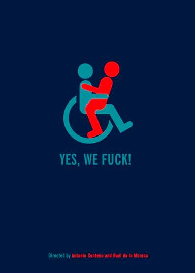 Yes, We Fuck! poster