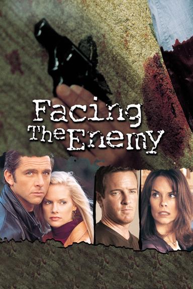 Facing the Enemy poster