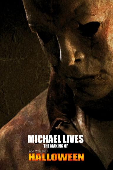 Michael Lives: The Making of Halloween poster