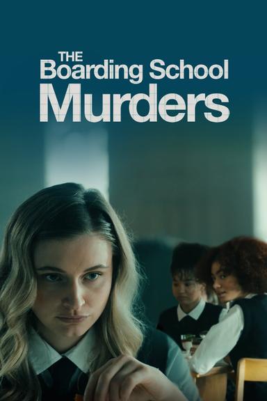 The Boarding School Murders poster